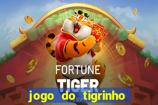 jogo do tigrinho com 1 real