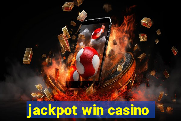 jackpot win casino