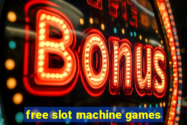 free slot machine games