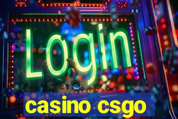 casino csgo