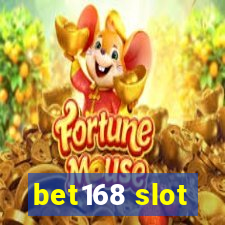 bet168 slot