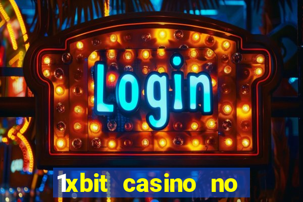 1xbit casino no deposit bonus codes