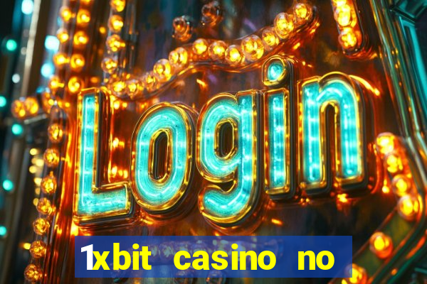 1xbit casino no deposit bonus codes