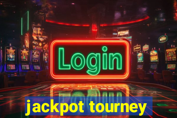 jackpot tourney