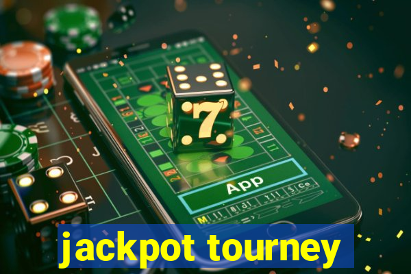 jackpot tourney