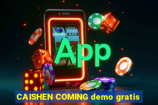 CAISHEN COMING demo gratis