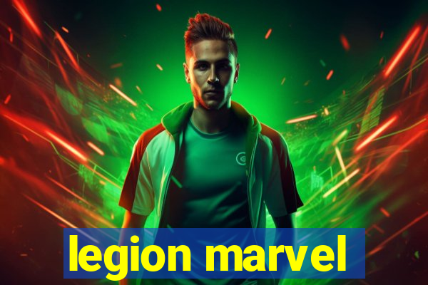 legion marvel