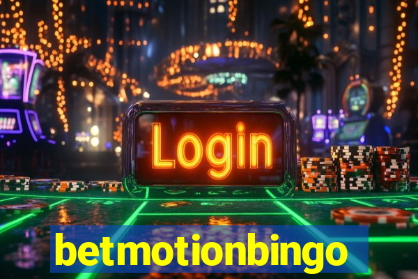 betmotionbingo