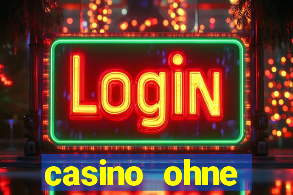 casino ohne einzahlung spielen