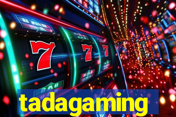 tadagaming