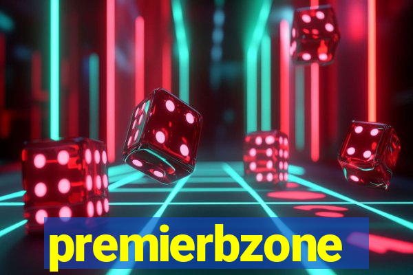 premierbzone