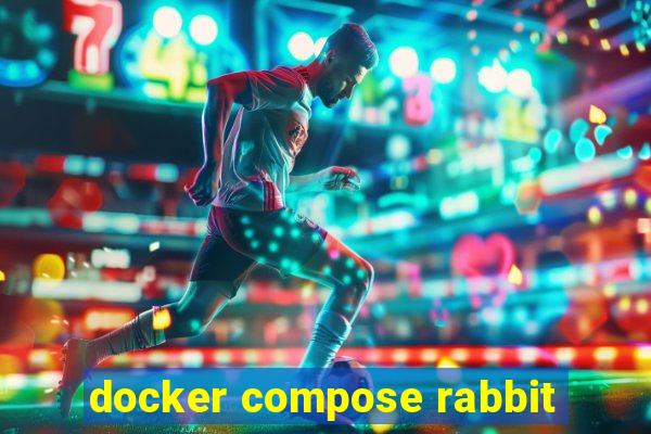 docker compose rabbit