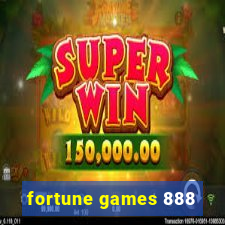 fortune games 888