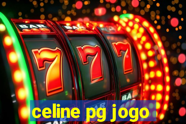 celine pg jogo