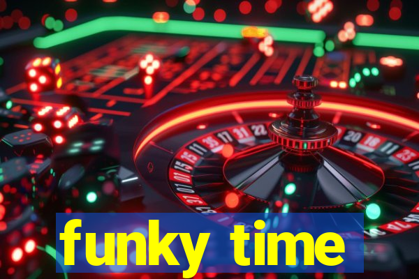 funky time