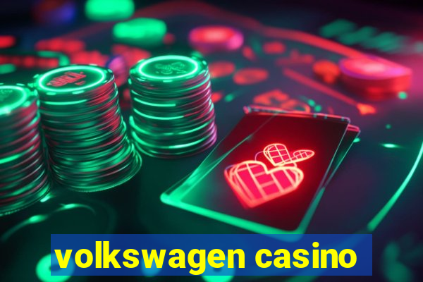 volkswagen casino