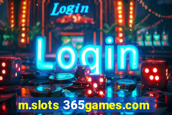 m.slots 365games.com