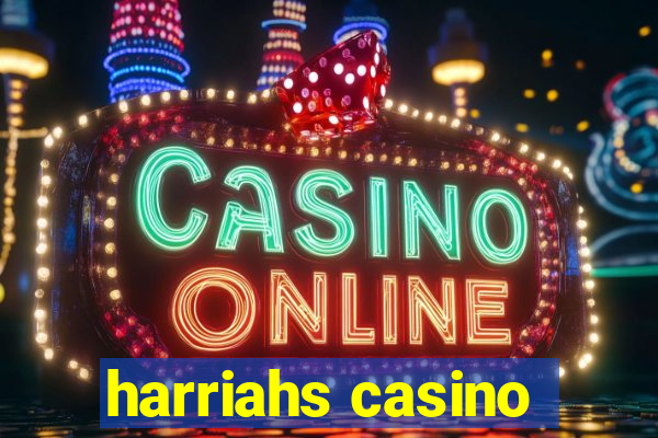 harriahs casino