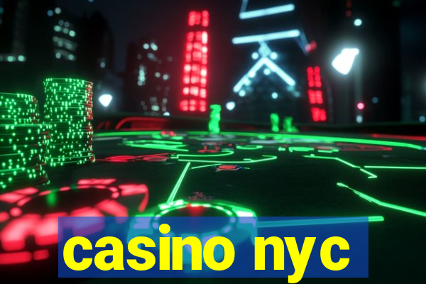 casino nyc