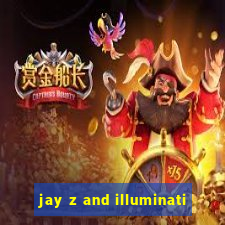 jay z and illuminati