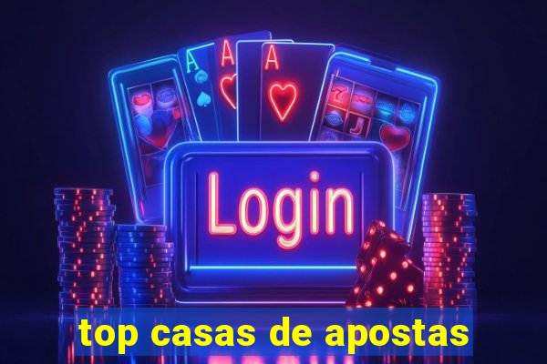 top casas de apostas