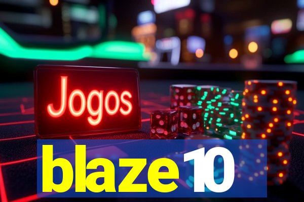 blaze10