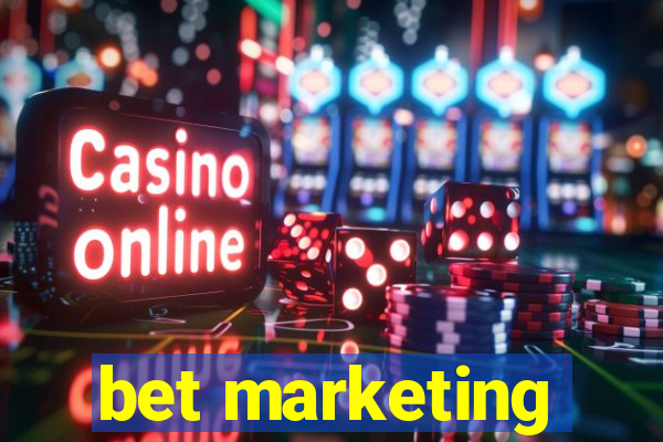 bet marketing