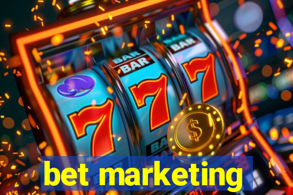 bet marketing