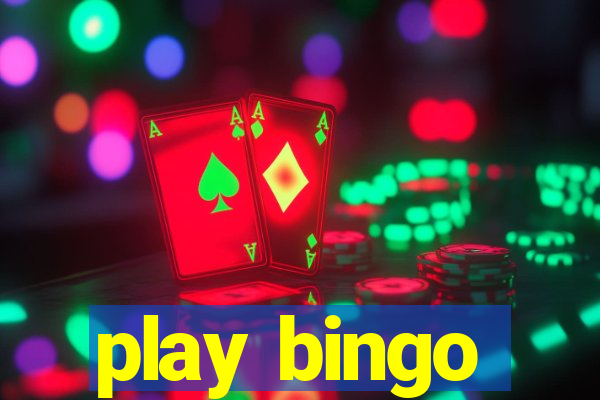 play bingo