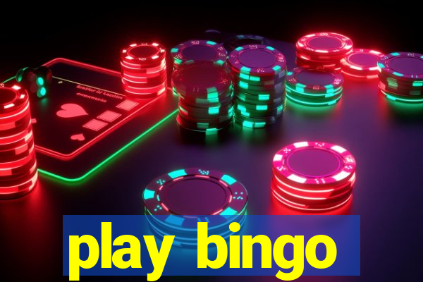 play bingo