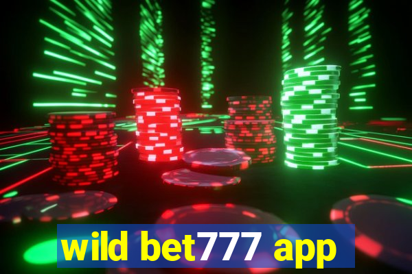 wild bet777 app