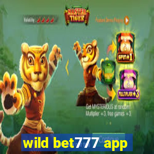 wild bet777 app