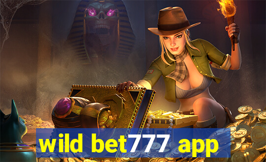 wild bet777 app