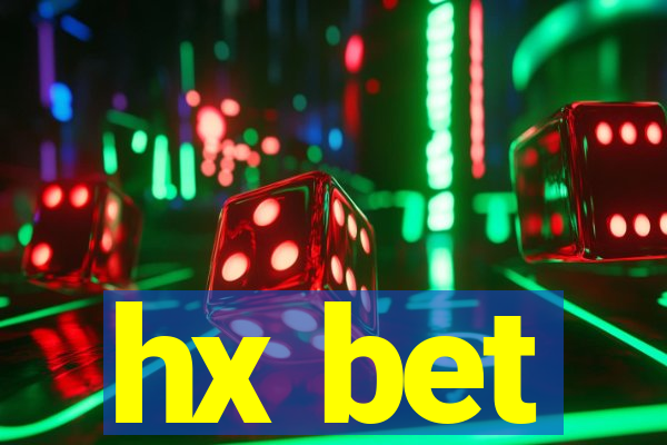 hx bet