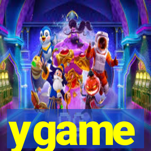 ygame