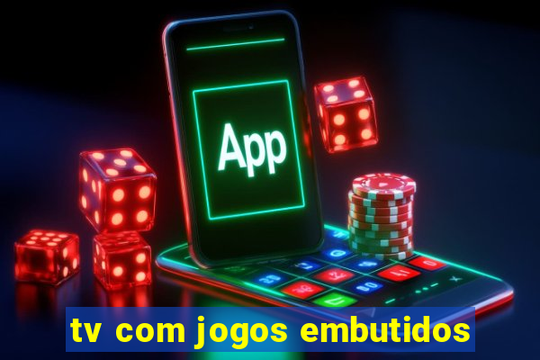 tv com jogos embutidos