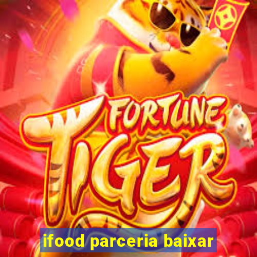 ifood parceria baixar