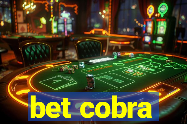 bet cobra