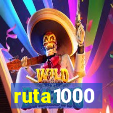 ruta1000