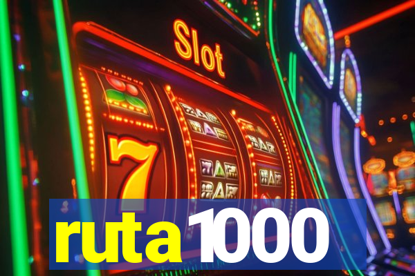 ruta1000