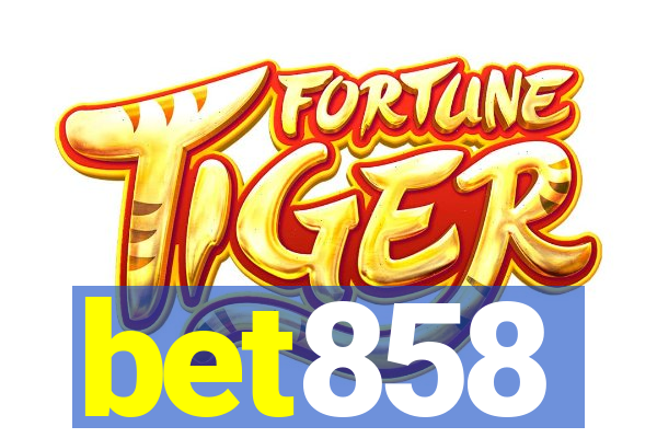 bet858