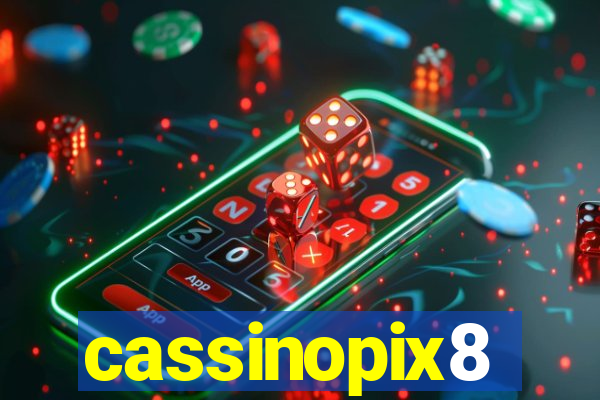 cassinopix8