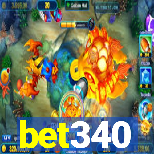 bet340