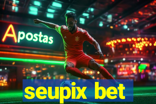 seupix bet