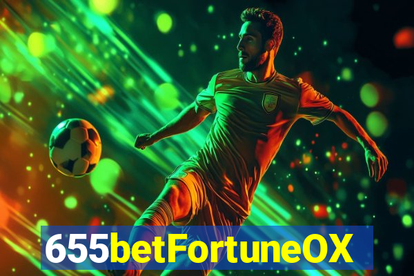 655betFortuneOX