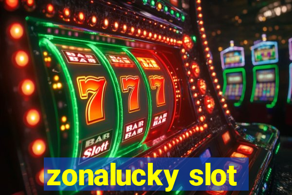 zonalucky slot