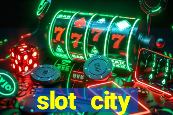 slot city автомати вх?д