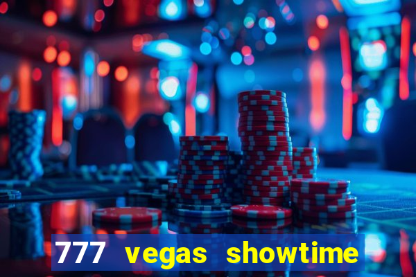 777 vegas showtime slot free play