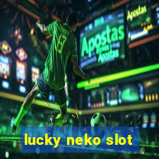 lucky neko slot