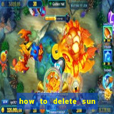 how to delete sun bingo account